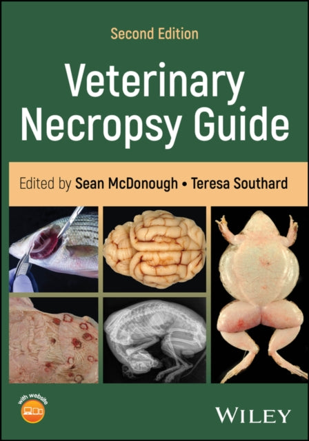 Veterinary Necropsy Guide Second Editi