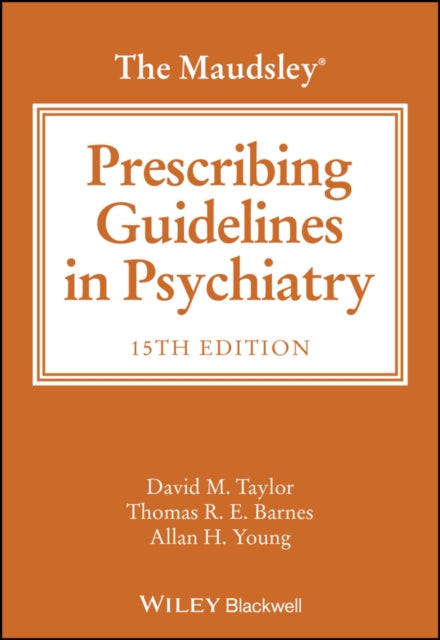 Maudsley Prescribing Guidelines