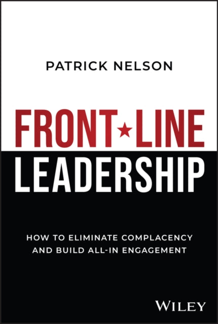 Front Line Leadership How To Eliminate