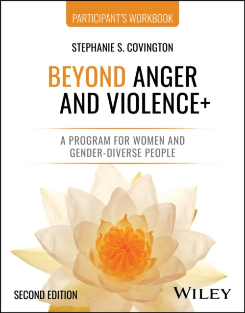 Beyond Anger And Violence A Program Fo