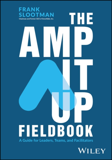 Amp It Up Fieldbook A Guide For Le