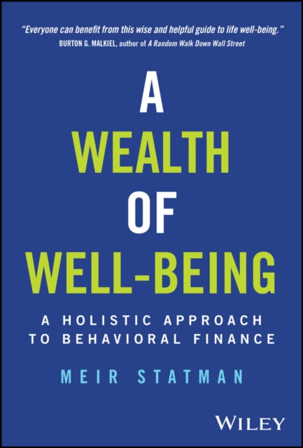 Wealth Of Well Being A Holistic Appr