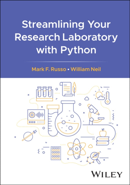 Streamlining Your Research Laboratory W