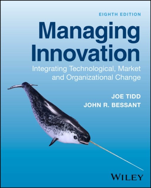 Managing Innovation Integrating Technol