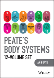 Peates Body Systems The Complete 12 Vo