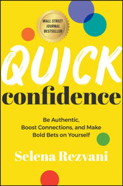 Quick Confidence Be Authentic Boost C