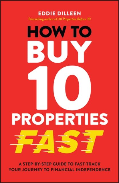 How To Buy 10 Properties Fast