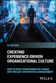 Creating Experience Driven Organization
