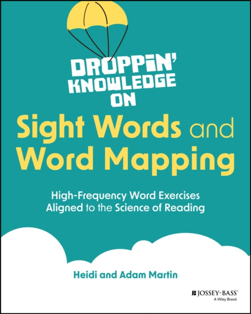 Droppin Knowledge On Sight Words Strat
