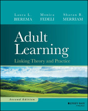 Adult Learning Linking Theory And Prac