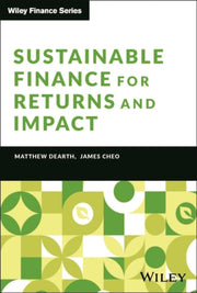Sustainable Finance For Returns & Impact
