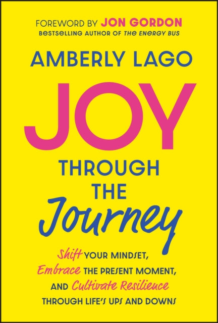 Joy Through The Journey