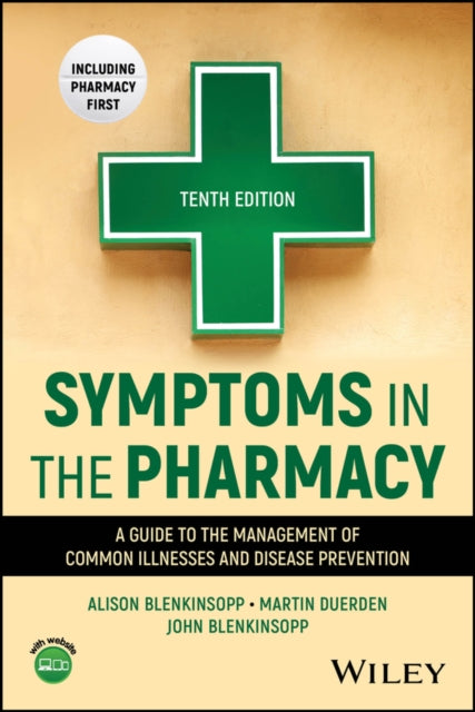 Symptoms In The Pharmacy A Guide To Th