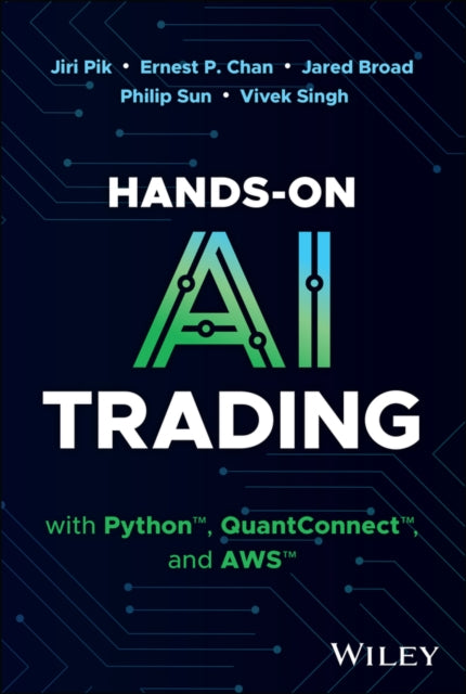 Hands On Ai Trading/python Quantconnect By Pik, Jiri Et Al