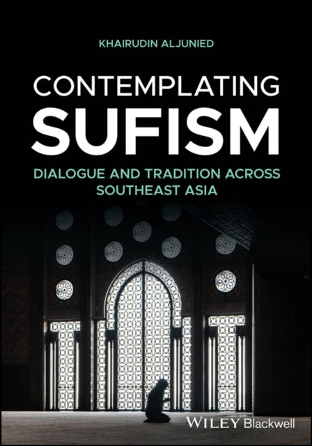 Contemplating Sufism Histories Of A Di
