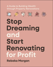 A Womens Guide To Renovating For Profit