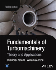 Fundamentals Of Turbomachinery Theory By Ryoichi Samuel Amano