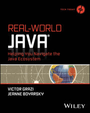 Real World Java Helping You Navigate T
