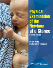 Physical Examination Of The Newborn At A By Dolby, Lyn