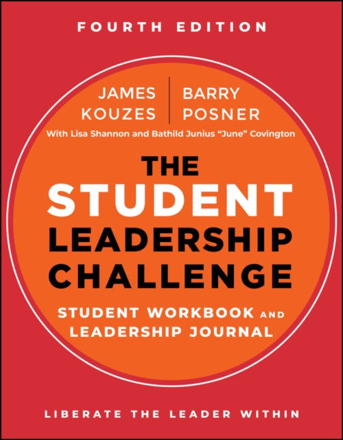 Student Leadership Challenge By Kouzes, James M