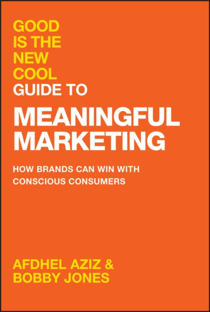 Good Is The New Cool Guide To Meaningful