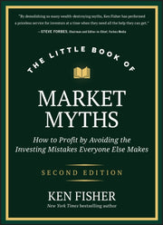 Little Book Of Market Myths By Fisher, Kenneth L
