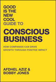 Good Is The New Cool Guide To Conscious