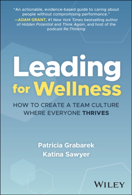 Leading For Wellness
