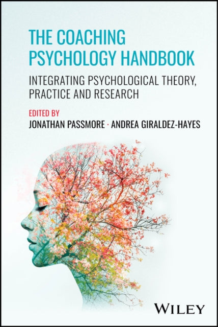 The Coaching Psychology Handbook Integ