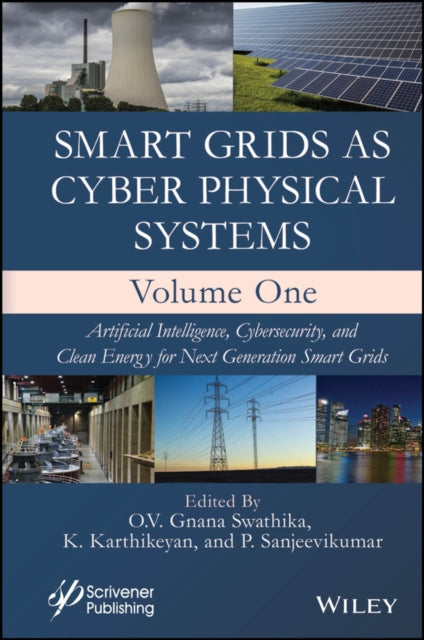 Smart Grids As Cyber Physical Systems