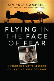 Flying In The Face Of Fear By Campbell, Kim