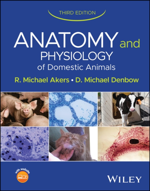 Anatomy And Physiology Of Domestic Anim By R. Michael Akers