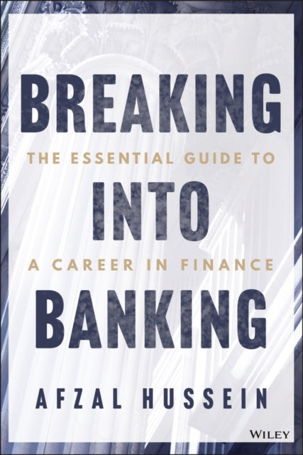 Breaking Into Banking