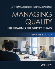 Managing Quality Integrating The Suppl By S. Thomas Foster