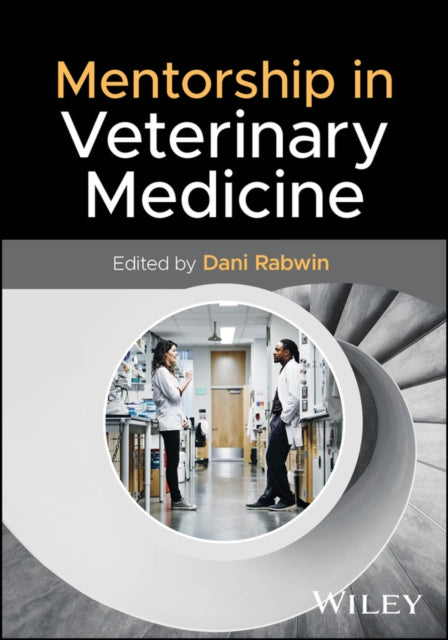 Mentorship In Veterinary Medicine