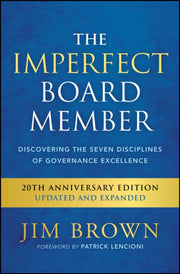 Imperfect Board Member 2nd Edition By Brown, Jim