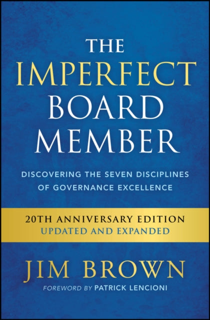 Imperfect Board Member 2nd Edition By Brown, Jim