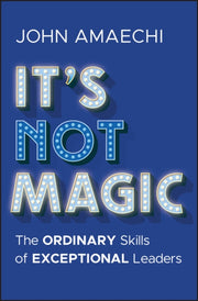 Its Not Magic