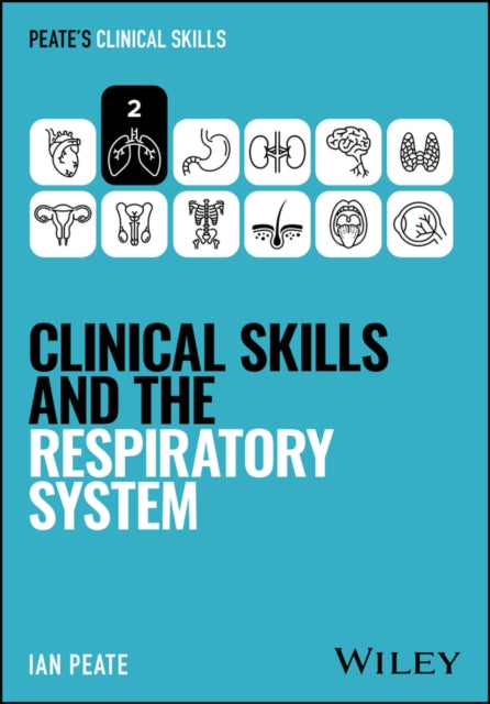 Clinical Skills &/respiratory System