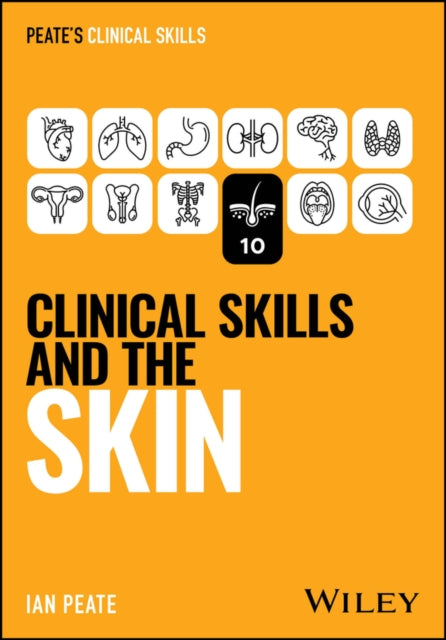 Clinical Skills & The Skin