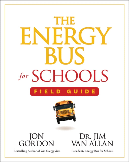 Energy Bus For Schools Field Guide