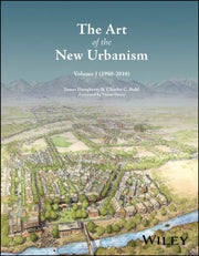 Art Of The New Urbanism Volume 1 By Dover, Victor