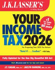 Jk Lassers Your Income Tax 2026 By J.k. Lasser Institut