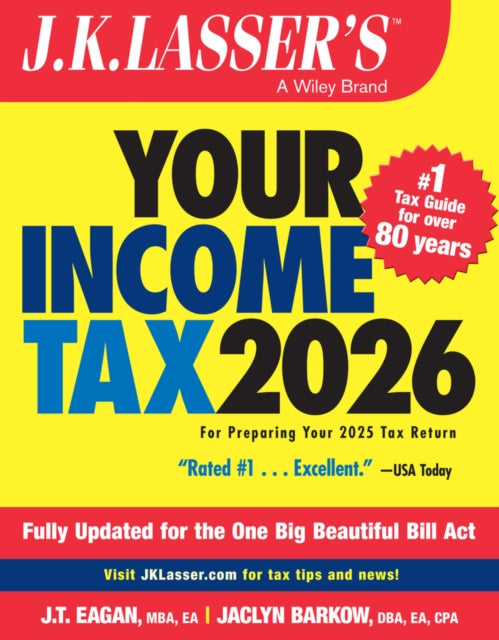 Jk Lassers Your Income Tax 2026 By J.k. Lasser Institut