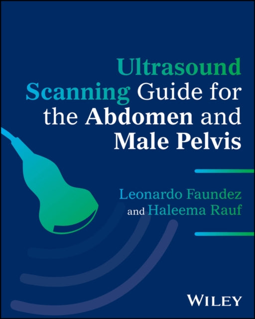Ultrasound Scanning Guide For The Abdom
