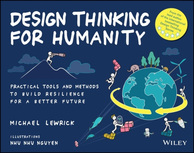Design Thinking For Humanity By Lewrick, Michael