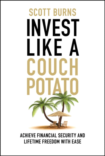 Invest Like A Couch Potato