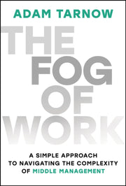 Fog Of Work