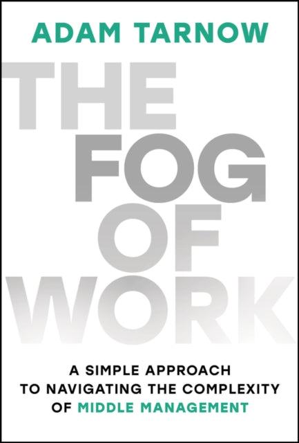 Fog Of Work