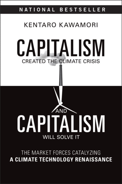 Capitalism Created The Climate Crisis &